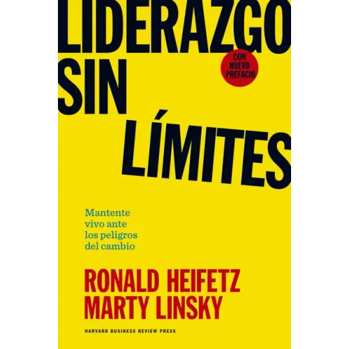 Liderazgo Sin Límites (Leadership on the Line Spanish Edition)