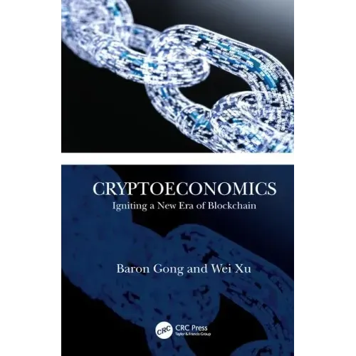 Cryptoeconomics: Igniting a New Era of Blockchain
