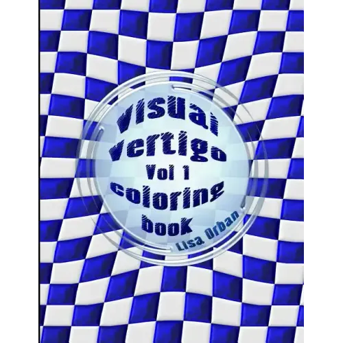 Visual Vertigo: Optical Illusion Coloring Book