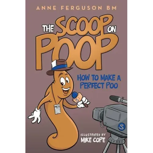 The Scoop on Poop: How to Make a Perfect Poo