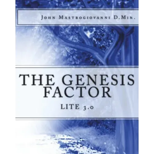 The Genesis Factor Lite 3.0: "A Journey into Spiritual Reality"