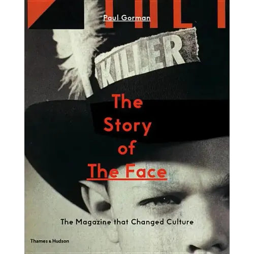 The Story of the Face: The Magazine That Changed Culture