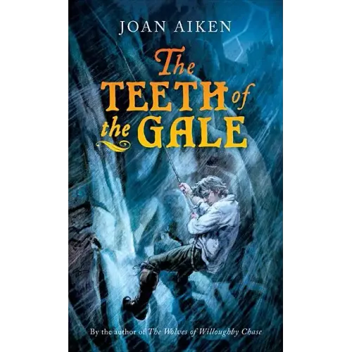 The Teeth of the Gale