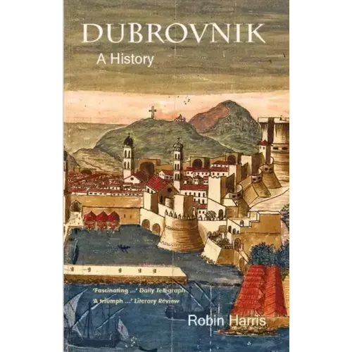 Dubrovnik: A History