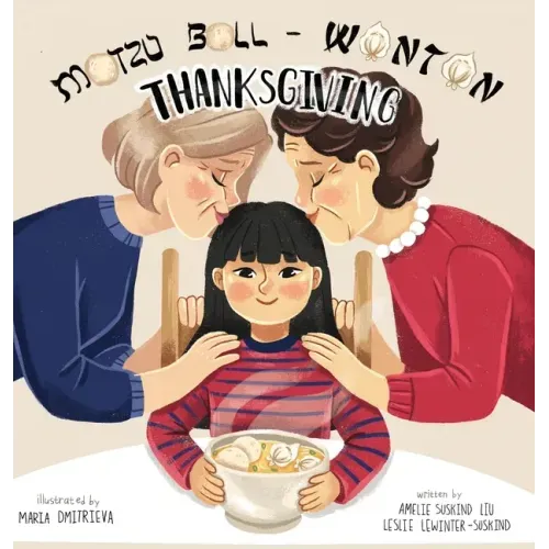 Matzo Ball-Wonton Thanksgiving