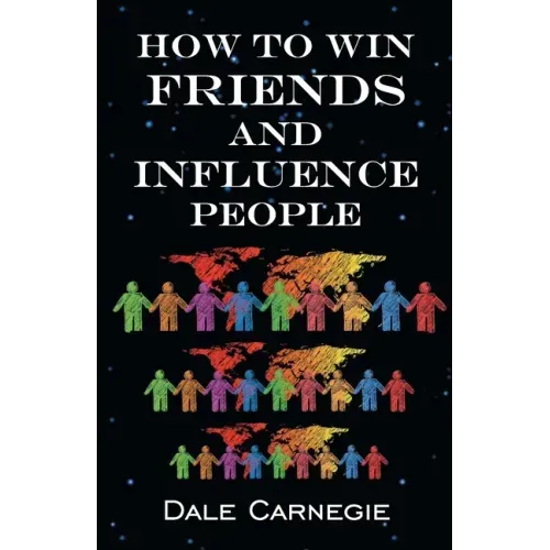 How To Win Friends & Influence People