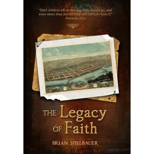 The Legacy of Faith: The Journey