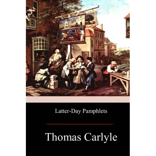 Latter-Day Pamphlets