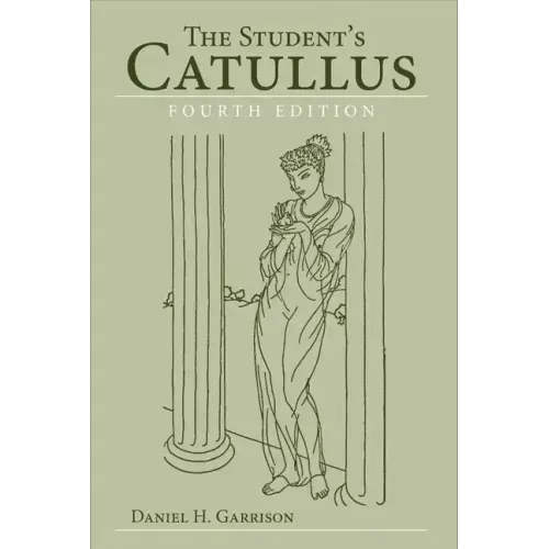The Student's Catullus, 4th edition