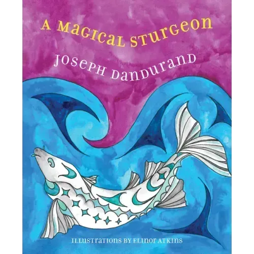 A Magical Sturgeon