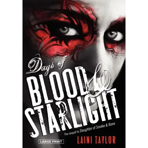 Days of Blood & Starlight