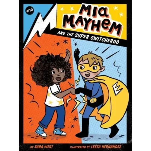 MIA Mayhem and the Super Switcheroo