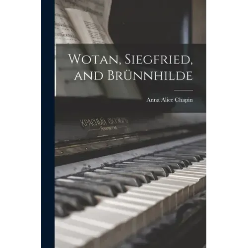 Wotan, Siegfried, and Brünnhilde