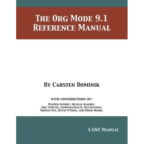 The Org Mode 9.1 Reference Manual
