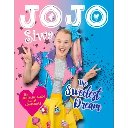 Jojo Siwa: The Sweetest Dream