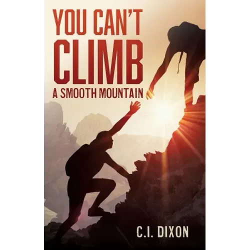 You Can't Climb a Smooth Mountain