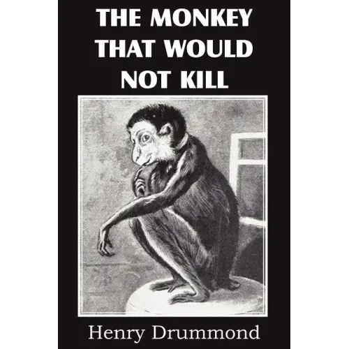 The Monkey That Would Not Kill