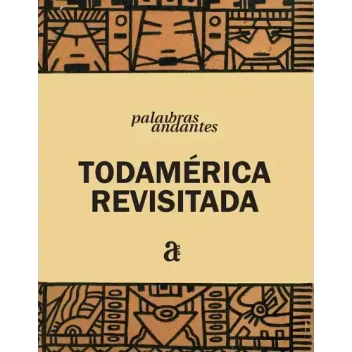 Todamérica Revisitada