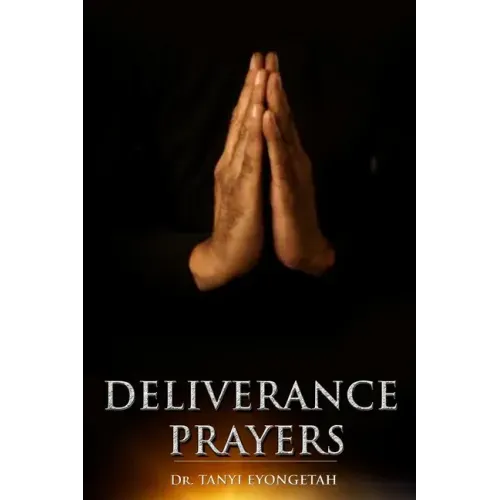 Deliverance Prayers