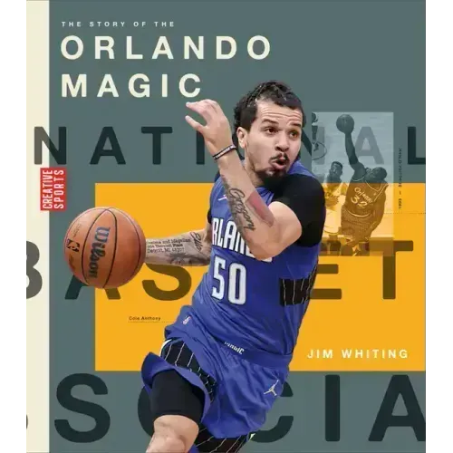 The Story of the Orlando Magic
