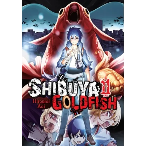 Shibuya Goldfish, Vol. 11: Volume 11