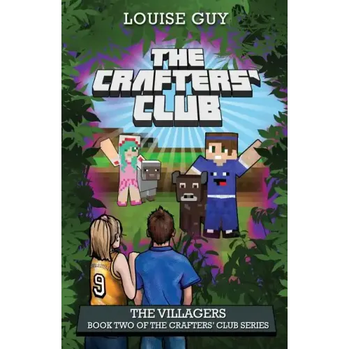 The Villagers: Book Two of The Crafters' Club Series