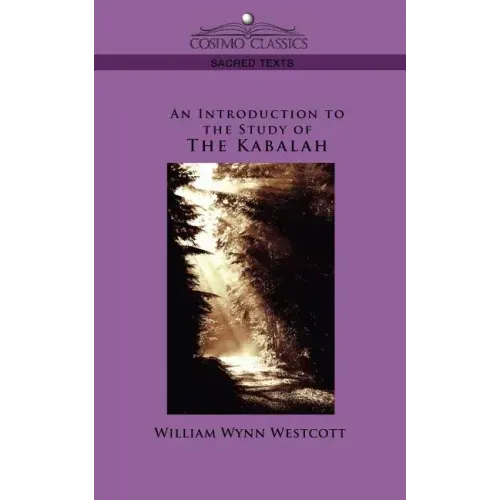 An Introduction to the Study of the Kabalah