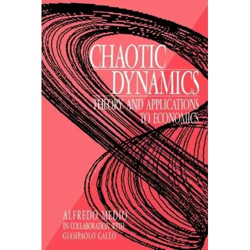 Chaotic Dynamics: Theory and Applications to Economics