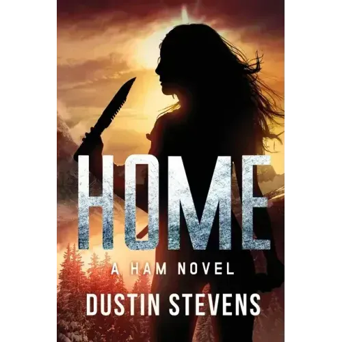 Home: A HAM Novel Suspense Thriller