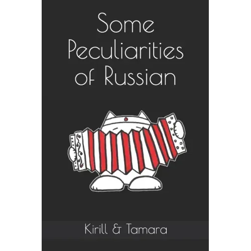 Some Peculiarities of Russian
