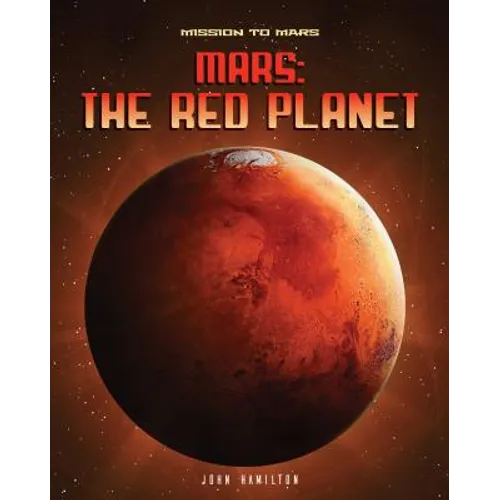 Mars: The Red Planet