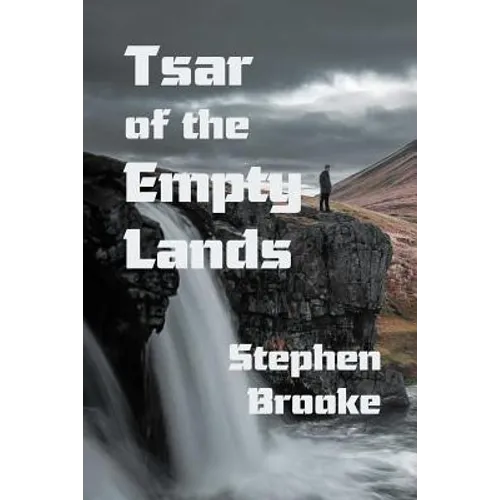 Tsar of the Empty Lands