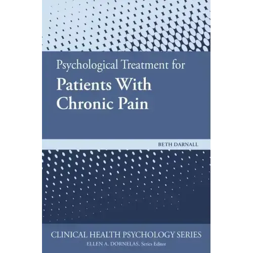 Psychological Treatment for Patients with Chronic Pain