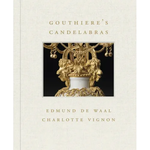 Gouthière's Candelabras