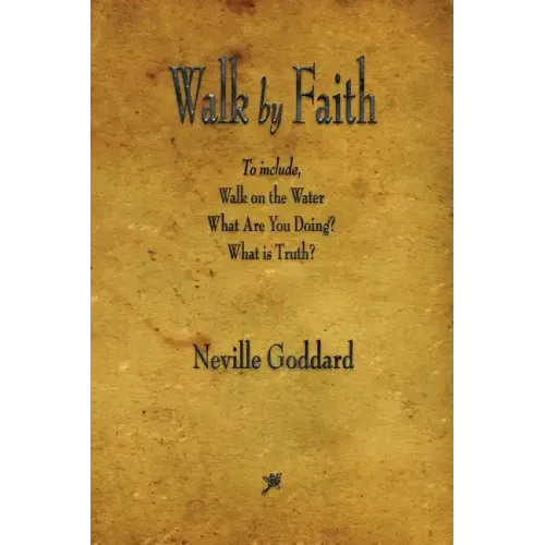 Walk by Faith