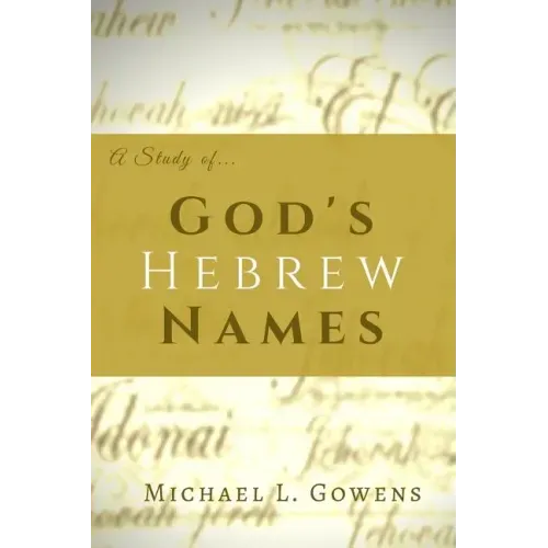 A Study of God's Hebrew Names