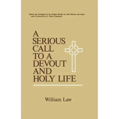 A Serious Call to a Devout and Holy Life