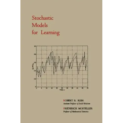 Stochastic Models for Learning
