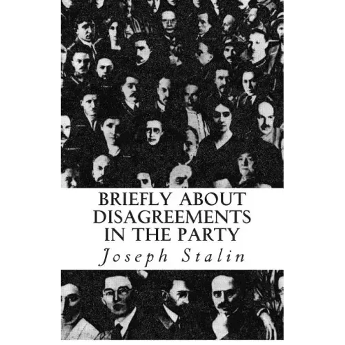 Briefly about Disagreements in the Party