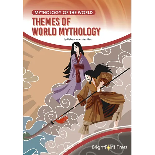 Themes of World Mythology
