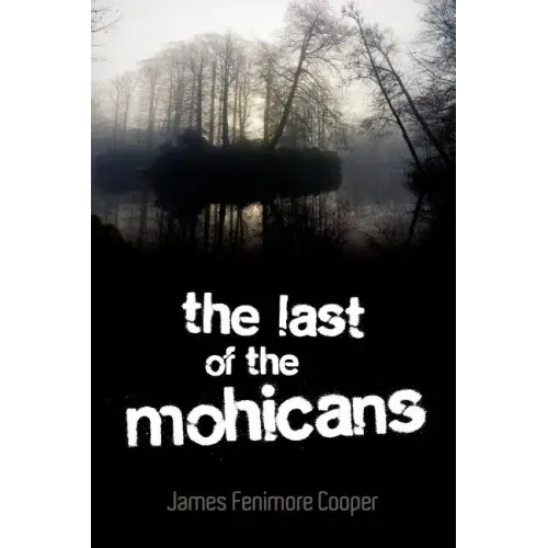 The Last of the Mohicans