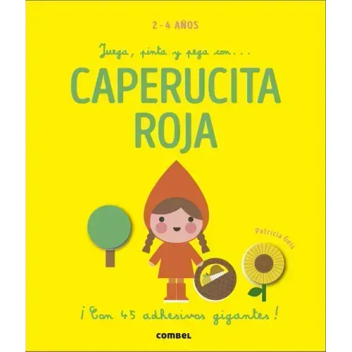 Juega, Pinta Y Pega Con... Caperucita Roja