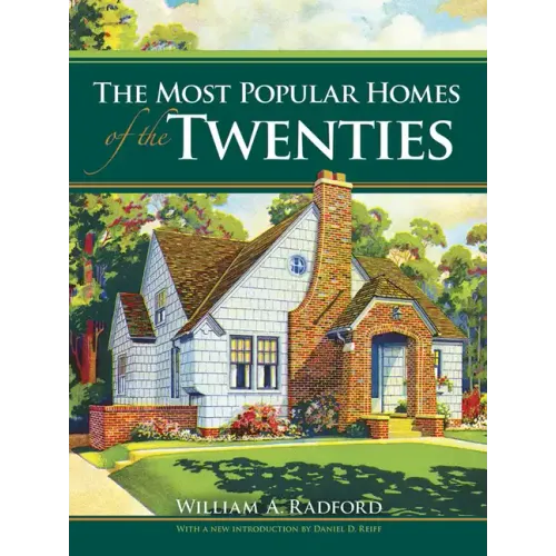 The Most Popular Homes of the Twenties