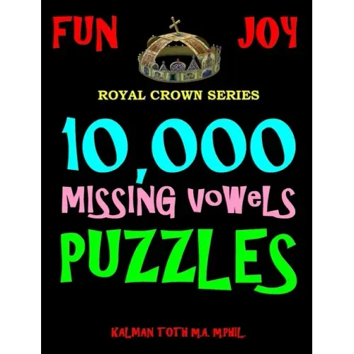10,000 Missing Vowels Puzzles