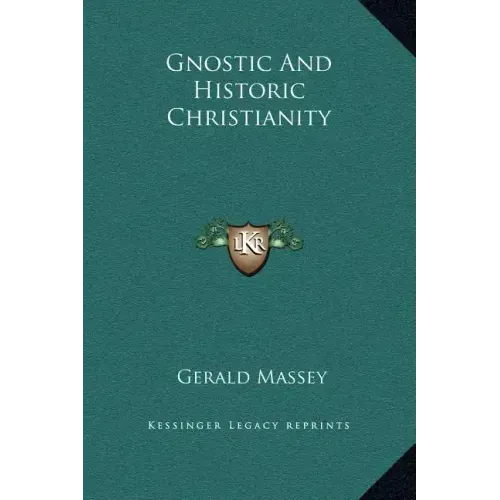 Gnostic and Historic Christianity