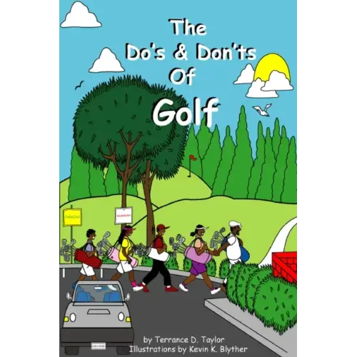 The Do and Don'ts of Golf