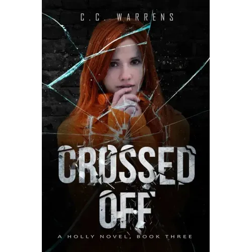 Crossed Off: A Holly Novel