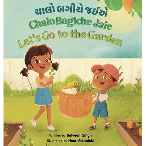 Chalo Bagiche Jaie: A Bilingual Children's Book Written in Gujarati with Transliteration, and English Translation