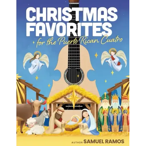 Christmas Music for the Puerto Rican Cuatro: Samuel Ramos