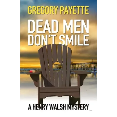 Dead Men Don't Smile